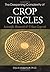 The Deepening Complexity of Crop Circles: Scientific Research and Urban Legends by Haselhoff, Eltjo(December 15, 2001) Paperback