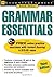 Grammar Essentials (Grammar Essentials: Learn to Express Yourself Clearly & Correctly) by LearningExpress Editors (2007-03-21) Paperback