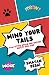 Mind Your Tails by Smayan Desai Mind Your Tails by Smayan Desai