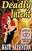 Deadly Intent (Linked Inc. #1)