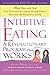 Intuitive Eating by Tribole, Evelyn, Resch, Elyse (August 7, ... by Evelyn Tribole