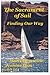 The Sacrament of Sail:Finding Our Way by Dr. Matts G. Djos (2011-06-07)