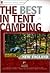 The Best in Tent Camping 3t...