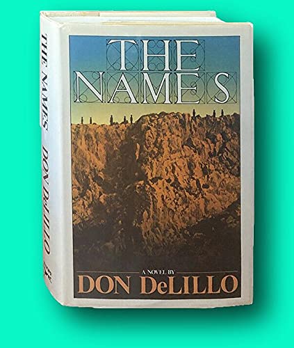 THE NAMES Signed 1st Edition 1982 [Hardcover] DeLillo, Don