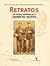 Retratos. Los Héroes Olvidados de la Guerra del Pacífico