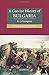A Concise History of Bulgaria (Cambridge Concise Histories) by R. J. Crampton (2005-11-24)