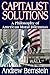 Capitalist Solutions: A Philosophy of American Moral Dilemmas by Bernstein, Andrew (2011) Hardcover