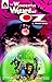 The Wonderful Wizard of Oz by L. Frank Baum