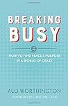 Breaking Busy: Ho...