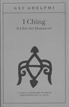 I Ching. Il libro...
