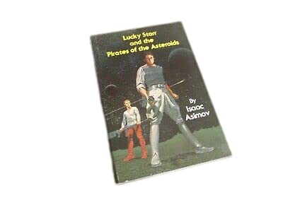 Antique Rare Lucky Starr and the Pirates of the Asteroids by Isaac Asimov (1978) 1st Printing [Hardcover] Isaac Asimov
