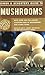 Simon & Schuster's Guide to Mushrooms (Nature Guide Series) by Gary H. Lincoff (1982-03-12)