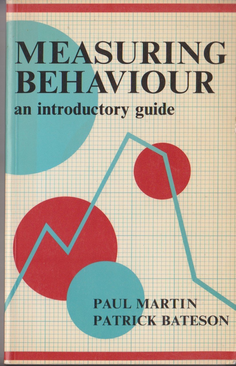 Measuring Behavior: An Introductory Guide (Paperback)