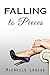 Falling to Pieces (Volume 2) by Michelle Louise (2015-04-20)