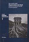 Die Regeneration Der Stadt Oekonomie Und Politik Des Wandels Im Wohnungsbestand