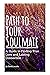 Path to Your Soulmate: A Gu...