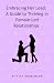 Embracing Her Lead: A Guide to Thriving in Female-Led Relationships