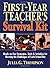 First-Year Teacher's Survival Kit: Ready-to-Use Strategies, Tools & Activities for Meeting the Challenges of Each School Day by Julia G. Thompson (2002-03-16)