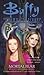 Mortal Fear (Buffy the Vampire Slayer) by Scott Ciencin (2003-09-01)