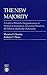 The New Majority: A Look at What the Preponderance of Women in Journalism Education Means to the Schools and to the Professions: Look at What the ... ... Means to the Schools and Professions