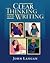 Clear Thinking and Writing
