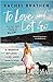 To Love and Let Go by Rachel Brathen