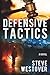 Defensive Tactics by Steve Westover (2010-08-08)