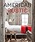American Rustic by Chase Re...