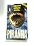 Piranha