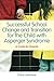 Successful School Change and Transition for the Child With Asperger Syndrome: A Guide for Parents by Clare Lawrence (2010-01-15)