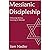Messianic Discipleship