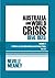 Australia and World Crisis, 1914-1923 by Neville Meaney