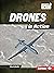 Drones in Action (Military Machines (UpDog Books ™))