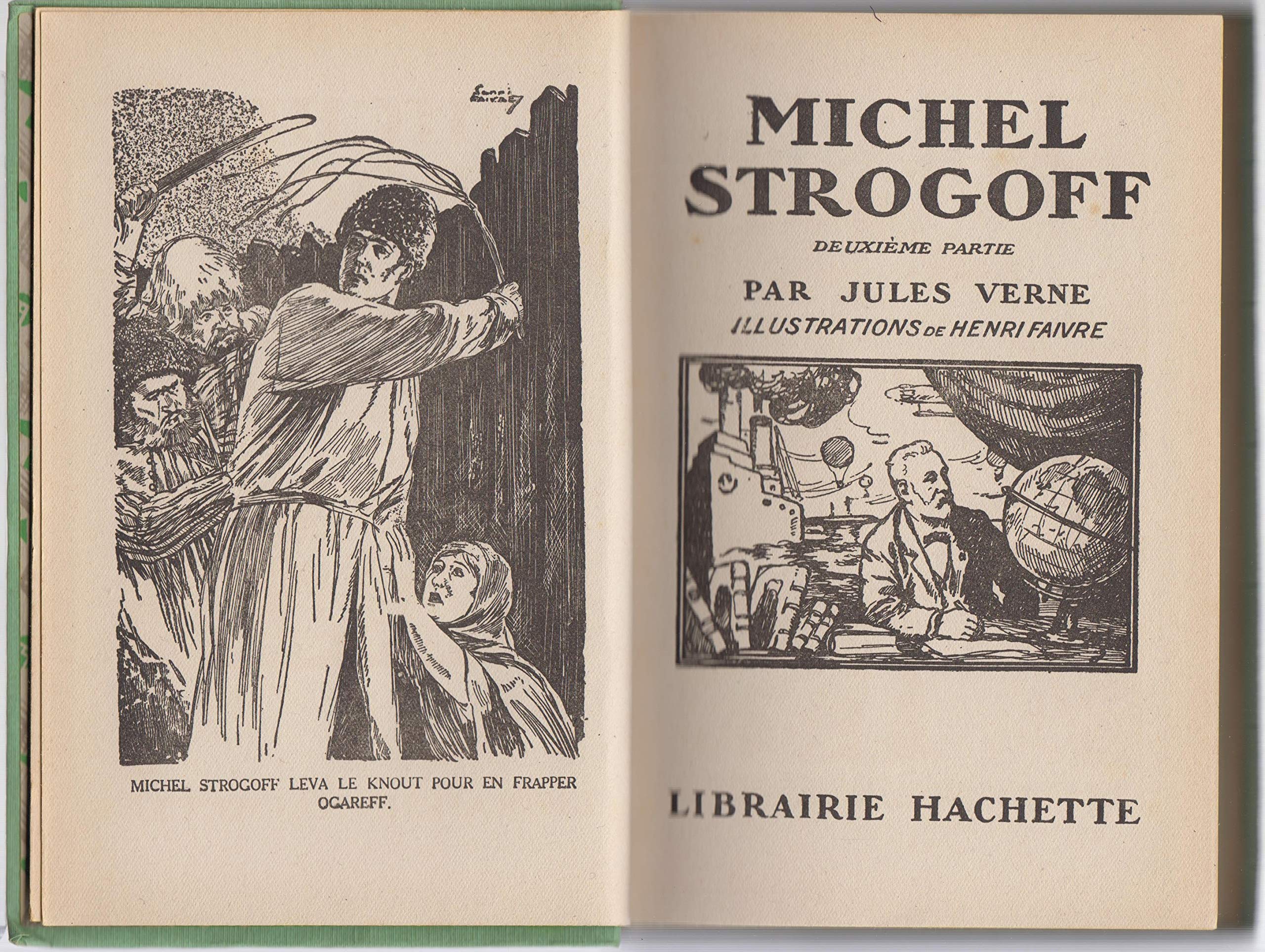 Michel Strogoff (complet en 2 parties) illustré par Henri Fauvre