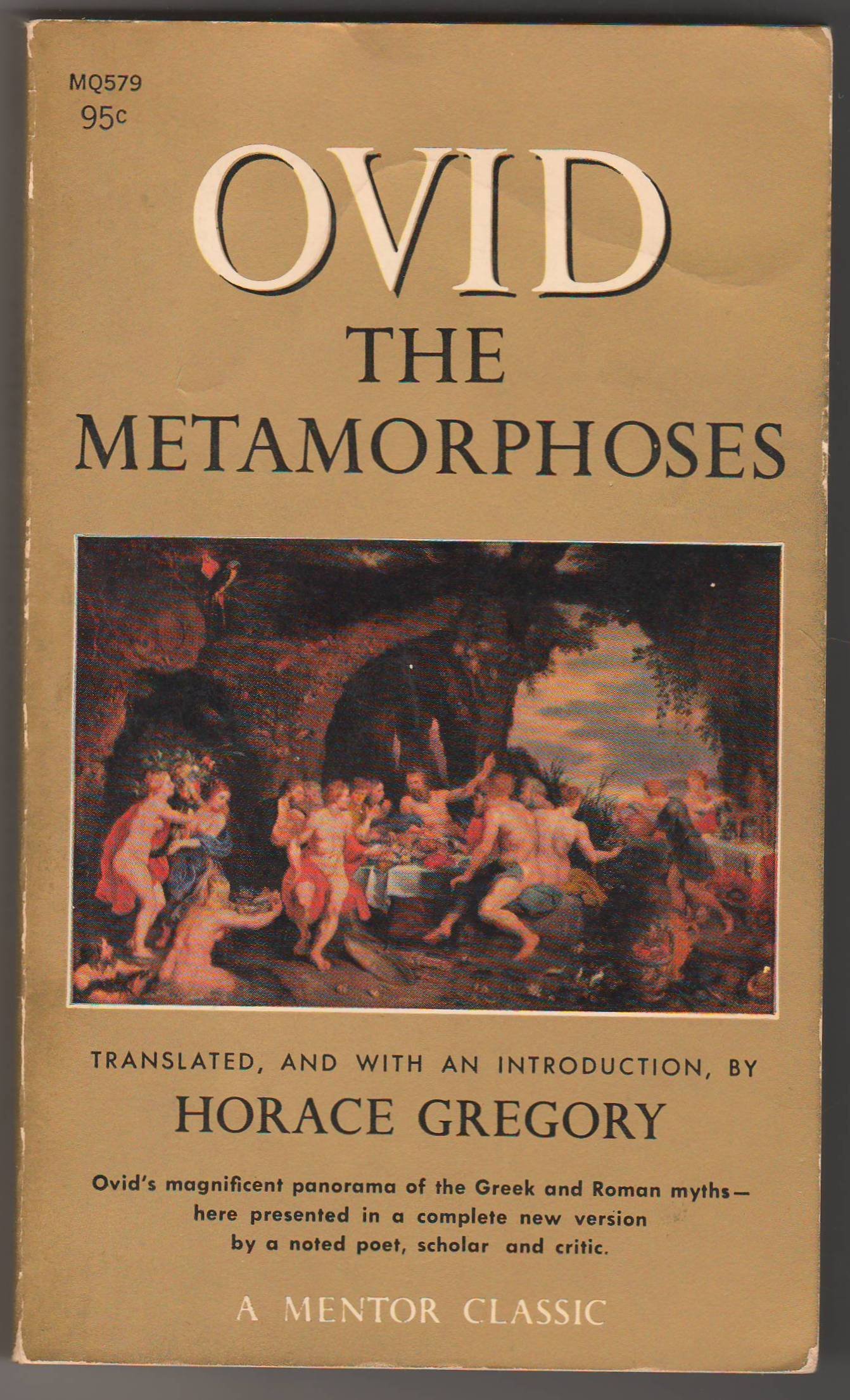 Ovid: The Metamorphoses: A Complete New Version by Horace Gregory