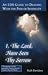 I, the Lord, Have Seen Thy ...