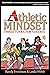 The Athletic Mindset - 3 To...