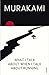 What I Talk About When I Talk About Running (08) by Murakami, Haruki [Paperback (2009)]