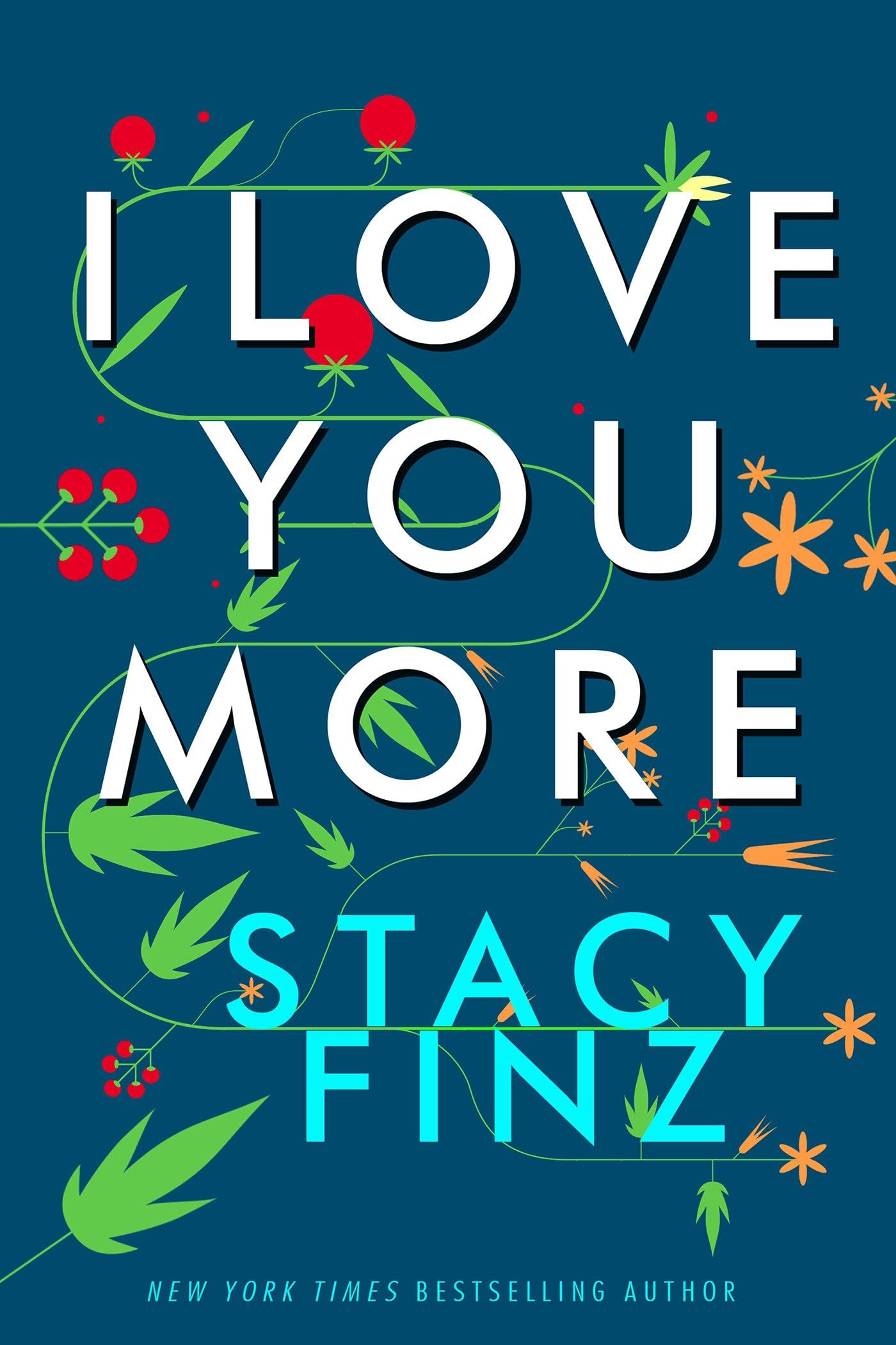 I Love You More (Paperback)