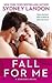 Fall for Me (Danvers)