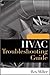 [ HVAC Troubleshooting Guide By Rex Miller ( Author ) Paperback 2009 ]