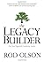 The Legacy Builder: Five No...