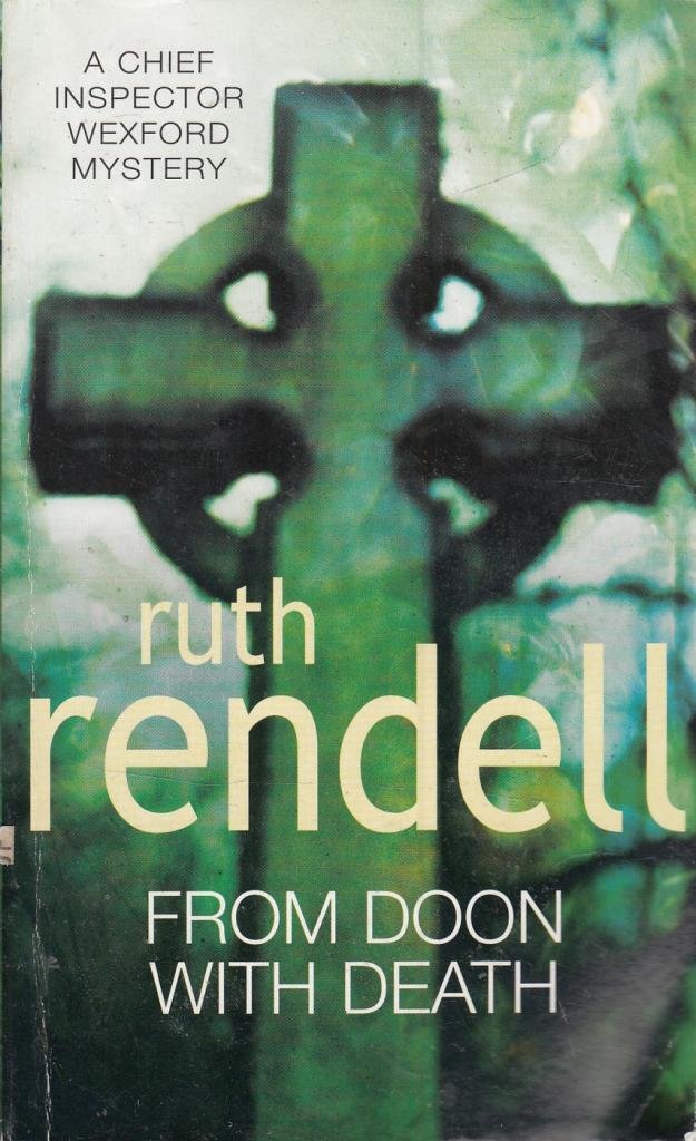 By Ruth Rendell From Doon With Death: (A Wexford Case) Paperback