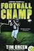 Football Champ [FOOTBALL CHAMP] [Paperback]