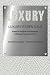 Luxury Essentials: Essential Insights and Strategies to Manage Luxury Products by Dr. Daniel A. Langer (2015-01-02)