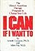 I Can if I Want To by Arnold A Lazarus, Ph.D., Allen Fay, MD (1975) Hardcover