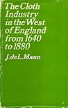 The cloth industry in the west of England from 1640 to 1880,