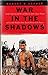 War in the Shadows: The Guerrilla in History