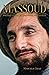Massoud: Portrait intime du...