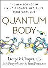 Quantum Body by Deepak Chopra